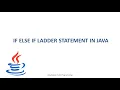 if else ladder in java example if else if ladder statement in java else if ladder in java
