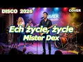 Lagu Ech Życie - MISTER DEX Nowość Disco 2026 ( SAVIER - Cover - Piosenki z Tamtych Lat )