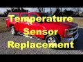 Silverado Temperature Sensor Replacement - 2014-2019 Chevy Silverado