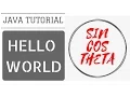 Java Beginners Tutorial - First Program