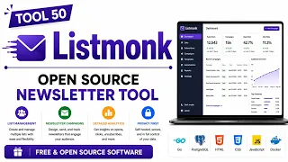 Tool 50 Listmonk Open Source Newsletter Tool Free Open Source Software Uplatz