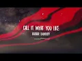 Robbie Doherty - Call It What You Like
