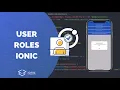 How to Handle User Roles in Ionic Apps with Guard Directives