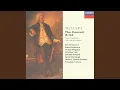 Download Lagu Mozart: O temerario Arbace... Per quel paterno amplesso, K.79