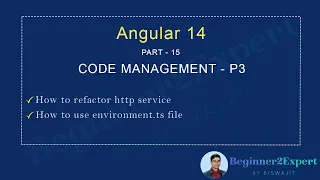 Part 15 - Code Refactoring P3 Steps Of Code Improvement HTTP service and Environment File