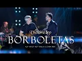Lagu Victor \u0026 Leo - Borboletas (Villa Country)