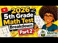 2026 5th Grade NYS Math Test Breakdown Part 2 Released Questions Answers and Test Prep