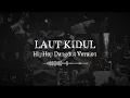 Laut Kidul - Nayla Fardilla (HipHop Dangdut Version)