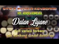 Download Lagu Dalan Liyane • style by dika keyboard • hampir mirip cak yayan jandut