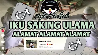 Download IKU SAKING ULAMA ALAMAT ALAMAT STYLE HADROH VIRAL TIK TOK 2024 MP3
