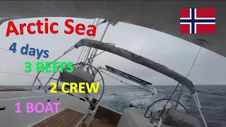 Arctic Ocean Crossing (Again) | 4 days Sailing the Barents Sea | Ep 54