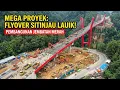 Lagu LUAR BIASA !!! UPDATE TERKINI PEMBANGUNAN FLYOVER SITINJAU LAUIK, Gebrakan Positif Terus Dilakukan