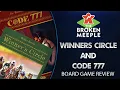 Winners Circle and Code 777 Review - The Broken Meeple