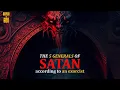 How the 5 Generals of Satan try to destroy our world