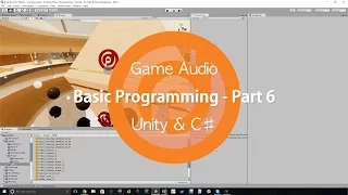 Game Basic Programming - Part 6 Unity C