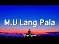 Download Lagu ICA - M.U Lang Pala (Lyrics)