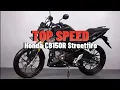 Top Speed Honda CB150R Streetfire | Motor Mania