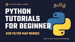 39 Filter Map Reduce using Lambda Functions Python Series Tamil M R Kishore Kumar
