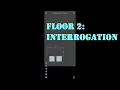 Vodobanka - Floor 2 Interrogation