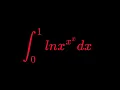 Monster Integral of lnx x x dx from 0 to 1