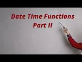 Date Time Functions Part II - Python Programming Language KM Irfan