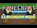 Classroom Mode - MINECRAFT EDUCATION