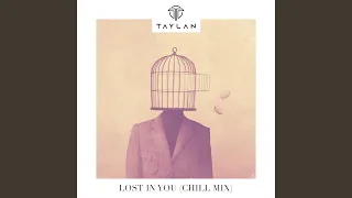 Download Lost in You (Chill Mix) MP3