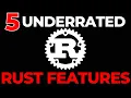 5 Underrated Rust Features That Make Your Code Cleaner