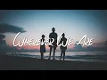Download Lagu Far Out - Wherever We Are (Lyrics) feat. Monika Santucci