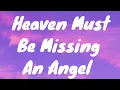 Download Lagu Heaven Must Be Missing An Angel- Tavares (1976) (Lyrics)