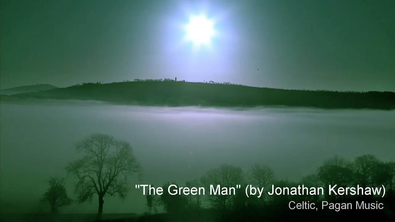 Pagan Celtic Folk "The Green Man" (by Jonathan Kershaw) Pagan Celtic Folk "The Green Man" (by Jonathan Kershaw)