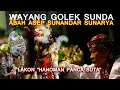 Lagu Abah Asep Sunandar Sunarya Wayang Golek Lakon Hanoman Panca Suta #tasawuf #wayang