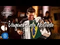 Download Lagu Luan Estilizado - Vaqueiro da Noitada - DVD Pra Tomar Cachaça [Vídeo Oficial]