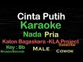 Download Lagu Cinta Putih-Katon Bagaskara-Kla Project|Karaoke nada Pria-Male-Laki-laki-Cowok@UcokkuYasir