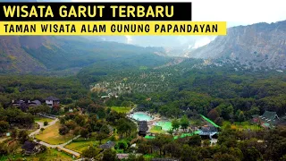 Download WISATA GARUT TERBARU || GUNUNG PAPANDAYAN MP3