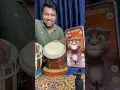 DHOLAK DRUM VS TALKING TOM 😂