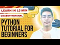 15 Minute Python Tutorial For Beginners In Full Complete Python Crash Course