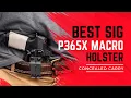 Infiltrator The Best CCW Sig P365 X Macro Holster
