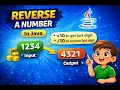 Reverse a Number in Java Java Program with Step-by-Step Logic