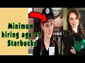 How Old Do You Have To Be To Work At Starbucks