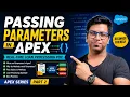 Salesforce Apex Tutorial Passing Parameters in Methods Real-Time POC