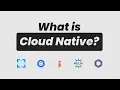What is Cloud Native