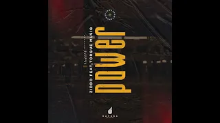 ziddo feat torque musiq power original mix 