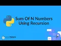 Sum of N Numbers using Recursion Program Python class 12 Chapter 5 2