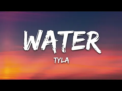 Download MP3 Tyla - Water (Lyrics)