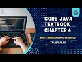 Core Java Textbook Chapter 4 -