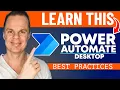 Power Automate Desktop Best Practices for Advanced Users