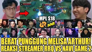 BERAT PUNGGUNG MELISA ARTHUR ! Reaction Streamer RRQ HOSHI VS NAVI MPL S18 GAME 2