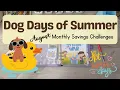 NEW Monthly Theme Dog Days of Summer Water Wars Collab Savings Challenges