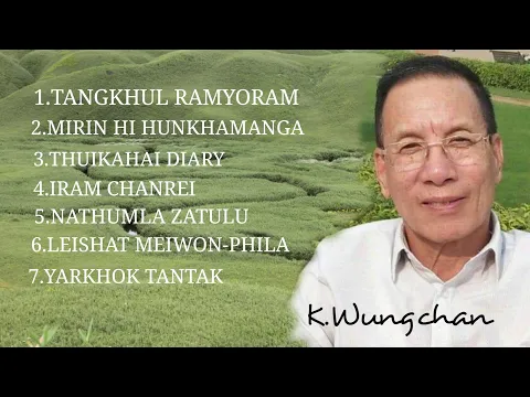 Download MP3 Best of K.Wungchan//Tangkhul Country Song